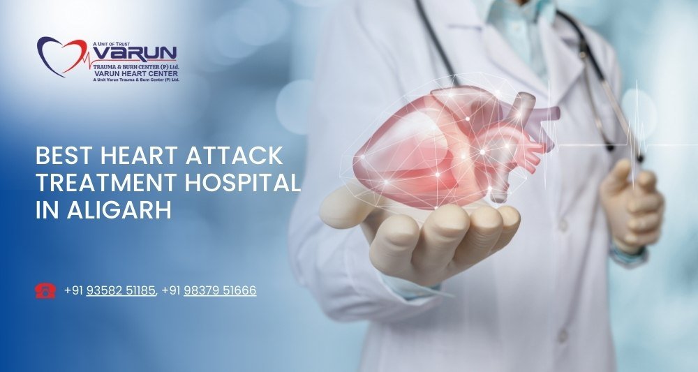 Varun Hospital - Best Heart Attack Treatment Hospital in Aligarh