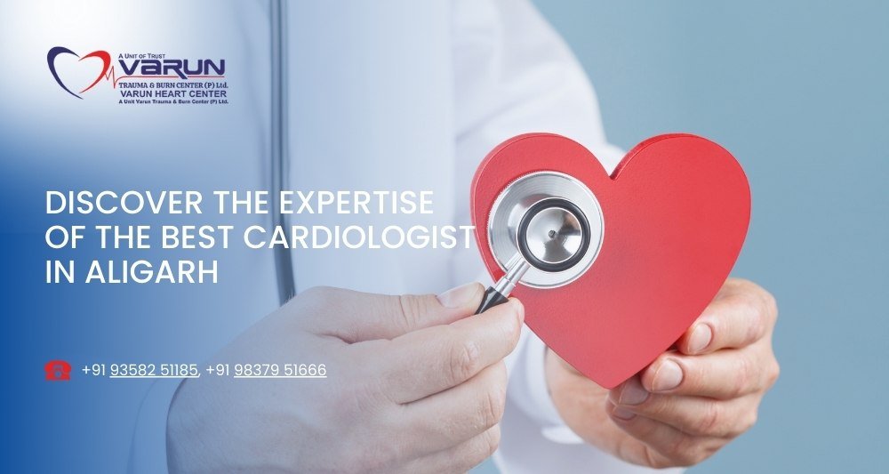 Varun Hospital - Best Cardiologist in Aligarh