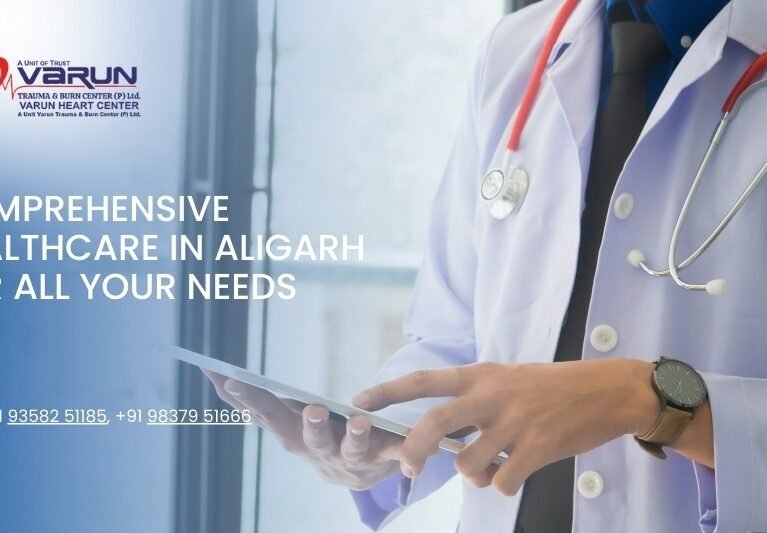 Varun Hospital - Comprehensive Healthcare in Aligarh for All Your Needs