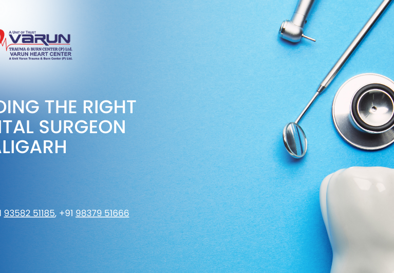 Varun Hospital - Finding the Right Dental Surgeon in Aligarh