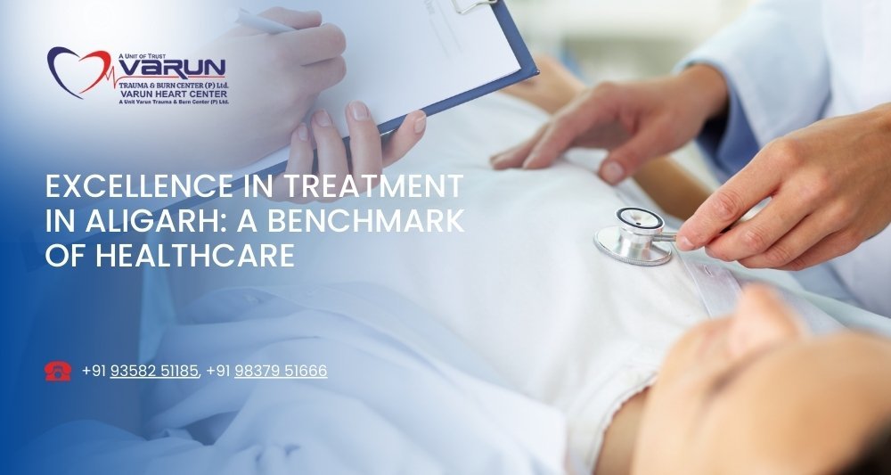 Varun Hospital - Excellence in Treatment in Aligarh