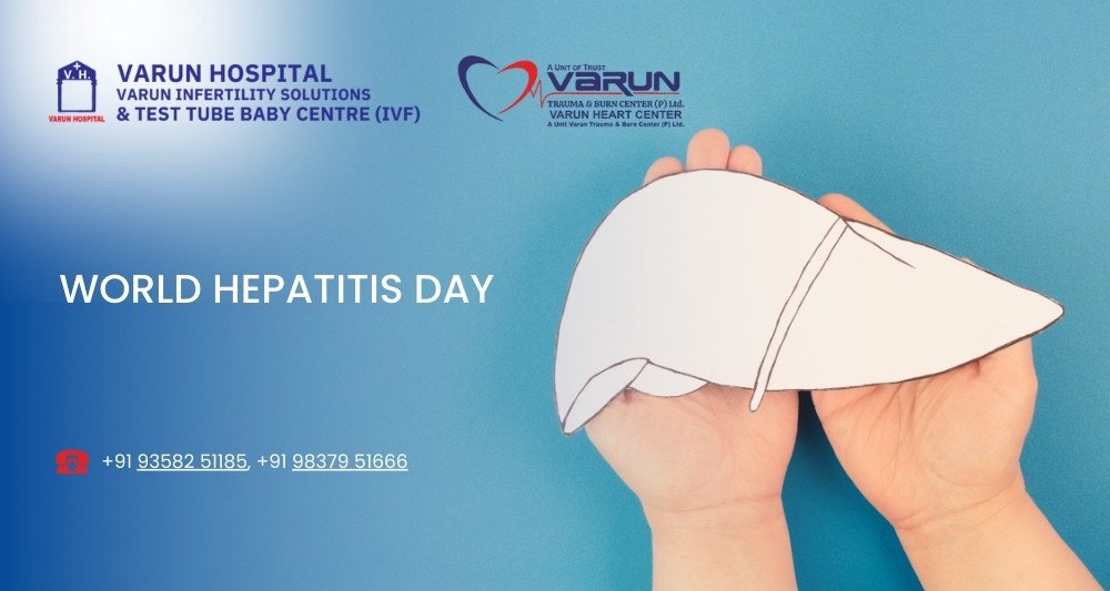 Varun Hospital - World Hepatitis Day