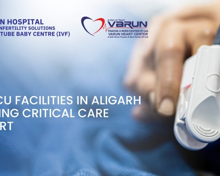 Best ICU Facilities in Aligarh Ensuring Critical Care Support