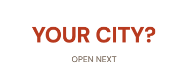 Your city next